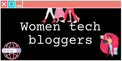 women tech bloggers article