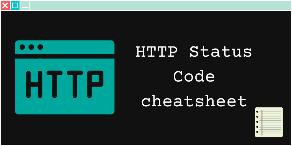 http-status-code-cheat-sheet-thetrendycoder